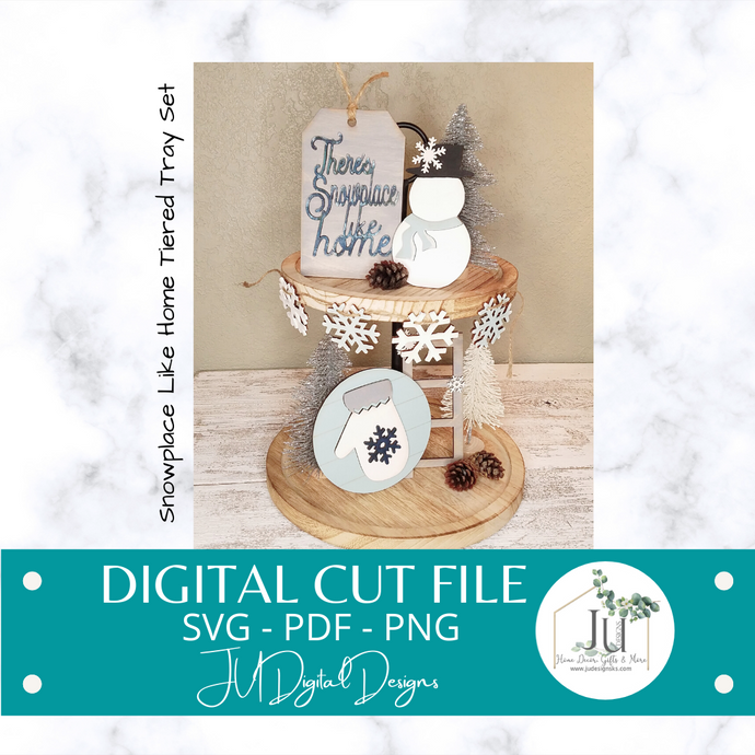 Digital Cut Files - Snowplace Like Home Tiered Tray Set